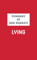 Summary_of_Sam_Harris_s_Lying
